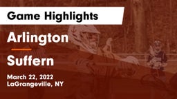 Arlington  vs Suffern  Game Highlights - March 22, 2022