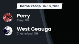 Recap: Perry  vs. West Geauga  2018