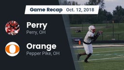 Recap: Perry  vs. Orange  2018