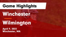 Winchester  vs Wilmington  Game Highlights - April 9, 2022