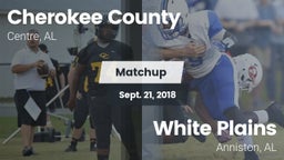 Matchup: Cherokee County vs. White Plains  2018