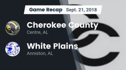Recap: Cherokee County  vs. White Plains  2018
