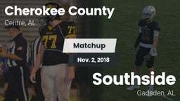 Matchup: Cherokee County vs. Southside  2018