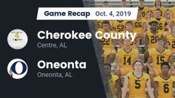 Recap: Cherokee County  vs. Oneonta  2019