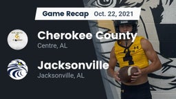 Recap: Cherokee County  vs. Jacksonville  2021