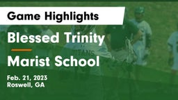 Blessed Trinity  vs Marist School Game Highlights - Feb. 21, 2023