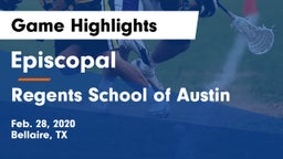 Episcopal  vs Regents School of Austin Game Highlights - Feb. 28, 2020