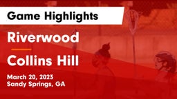 Riverwood  vs Collins Hill  Game Highlights - March 20, 2023