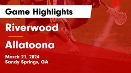 Riverwood  vs Allatoona  Game Highlights - March 21, 2024