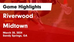Riverwood  vs Midtown   Game Highlights - March 28, 2024
