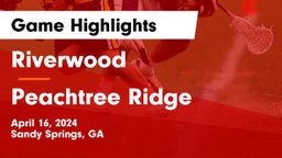 Riverwood  vs Peachtree Ridge  Game Highlights - April 16, 2024