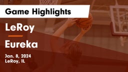 LeRoy  vs Eureka  Game Highlights - Jan. 8, 2024