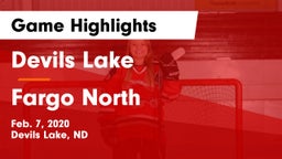 Devils Lake  vs Fargo North  Game Highlights - Feb. 7, 2020