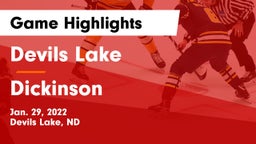 Devils Lake  vs Dickinson  Game Highlights - Jan. 29, 2022