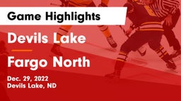 Devils Lake  vs Fargo North  Game Highlights - Dec. 29, 2022