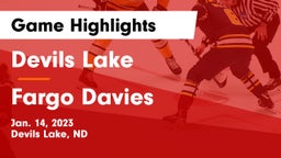 Devils Lake  vs Fargo Davies  Game Highlights - Jan. 14, 2023