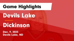 Devils Lake  vs Dickinson  Game Highlights - Dec. 9, 2023