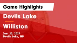 Devils Lake  vs Williston  Game Highlights - Jan. 20, 2024