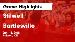 Stilwell  vs Bartlesville  Game Highlights - Jan. 18, 2018