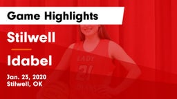 Stilwell  vs Idabel  Game Highlights - Jan. 23, 2020