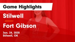 Stilwell  vs Fort Gibson  Game Highlights - Jan. 24, 2020