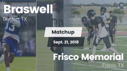 Matchup: Braswell  vs. Frisco Memorial  2018