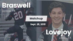 Matchup: Braswell  vs. Lovejoy  2018