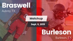 Matchup: Braswell  vs. Burleson  2019