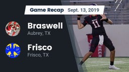 Recap: Braswell  vs. Frisco  2019