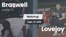 Matchup: Braswell  vs. Lovejoy  2019