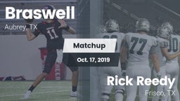 Matchup: Braswell  vs. Rick Reedy  2019