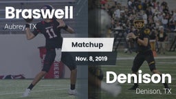 Matchup: Braswell  vs. Denison  2019