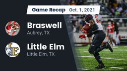 Recap: Braswell  vs. Little Elm  2021