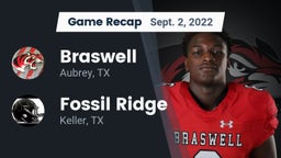 Recap: Braswell  vs. Fossil Ridge  2022