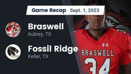 Recap: Braswell  vs. Fossil Ridge  2023