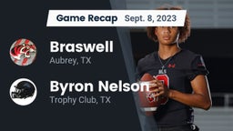 Recap: Braswell  vs. Byron Nelson  2023