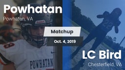 Matchup: Powhatan  vs. LC Bird  2019