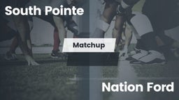 Matchup: South Pointe High vs. Nation Ford  2016