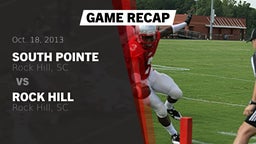 Recap: South Pointe  vs. Rock Hill  2013