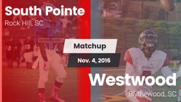 Matchup: South Pointe High vs. Westwood  2016