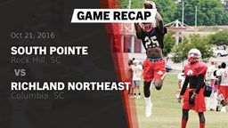 Recap: South Pointe  vs. Richland Northeast  2016
