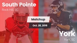 Matchup: South Pointe High vs. York  2016