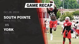 Recap: South Pointe  vs. York  2016