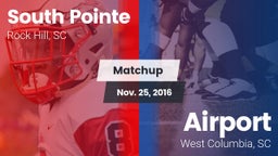 Matchup: South Pointe High vs. Airport  2016