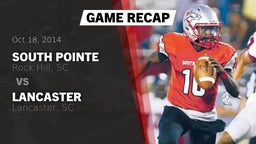 Recap: South Pointe  vs. Lancaster  2014
