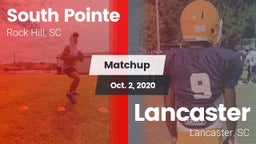 Matchup: South Pointe High vs. Lancaster  2020