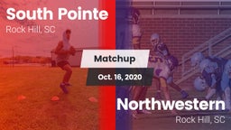 Matchup: South Pointe High vs. Northwestern  2020