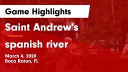 Saint Andrew's  vs spanish river Game Highlights - March 4, 2020