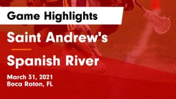 Saint Andrew's  vs Spanish River  Game Highlights - March 31, 2021