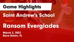 Saint Andrew's School vs Ransom Everglades  Game Highlights - March 2, 2022